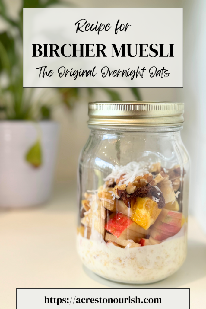 Recipe for Bircher Muesli, The Original Overnight Oats Pinterest Pin 